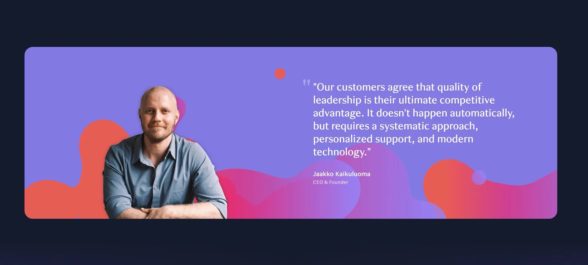Live testimonial band: a founder portrait next to a quote on a purple-to-red gradient of flowing shapes